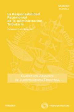 portada La Responsabilidad Patrimonial de la Administración Tributaria (Cuadernos - Jurisprudencia Tributaria)