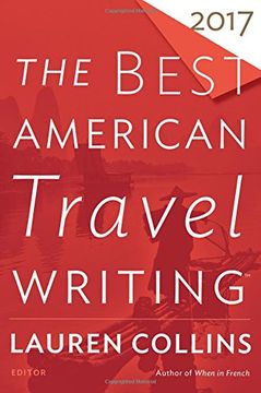 portada The Best American Travel Writing 2017 (in English)