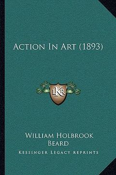 portada action in art (1893) (en Inglés)