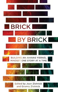 portada Brick by Brick: Building an Ahavas Yisrael Mindset one Story at a Time (en Inglés)