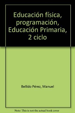 portada ed. fisica , programacion, educacion primaria, segundo ciclo cd-rom