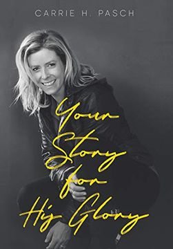 portada Your Story for his Glory (in English)