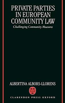 portada Private Parties in European Community Law: Challenging Community Measures (en Inglés)