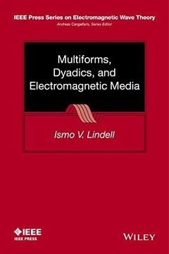 portada Multiforms, Dyadics, and Electromagnetic Media (en Inglés)