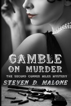 portada Gamble on Murder: The Second Conner Miles Mystery (en Inglés)
