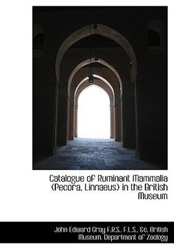 portada catalogue of ruminant mammalia (pecora, linnaeus) in the british museum