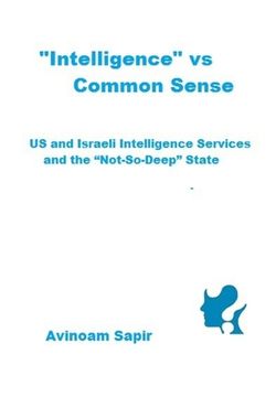 portada “Intelligence” vs. Common Sense: Us and Israeli Intelligence Services and the “Not-So-Deep” State (in English)