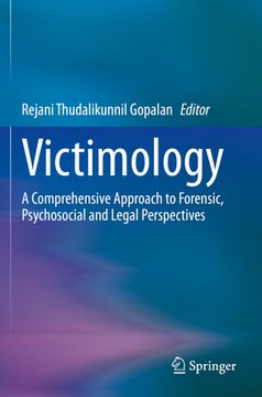 portada Victimology: A Comprehensive Approach to Forensic, Psychosocial and Legal Perspectives