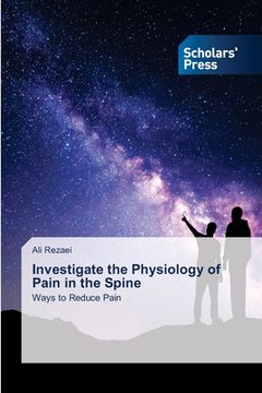 portada Investigate the Physiology of Pain in the Spine (in English)