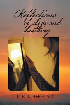 portada Reflections of Love and Loathing