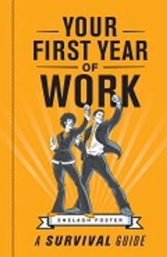 portada Your First Year of Work: A Survival Guide
