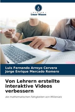 portada Von Lehrern erstellte interaktive Videos verbessern (en Alemán)