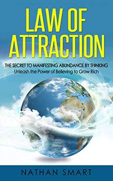 portada Law of Attraction: The Secret to Manifesting Abundance by Thinking - Unleash the Power of Believing to Grow Rich (en Inglés)
