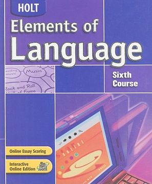 portada holt elements of language, sixth course