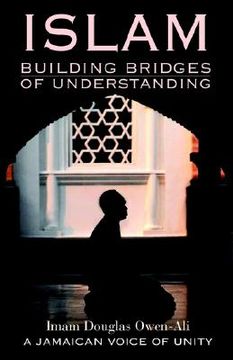 portada islam building bridges of understanding (in English)