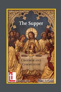 portada The Supper: Cranmer and Communion (en Inglés)