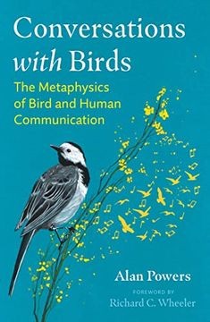 portada Conversations With Birds: The Metaphysics of Bird and Human Communication (in English)