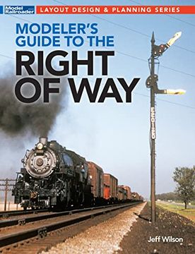 portada Modeler's Guide to the Railroad Right-Of-Way (en Inglés)