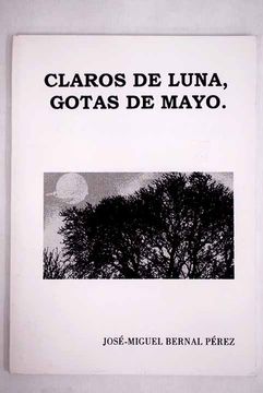 portada Claros de luna, gotas de mayo