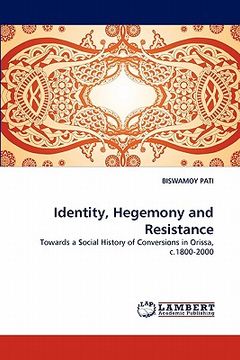 portada identity, hegemony and resistance