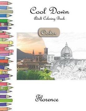 portada Cool Down [Color] - Adult Coloring Book: Florence (en Inglés)