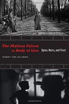 portada The Maltese Falcon to Body of Lies: Spies, Noirs, and Trust (Recencies Series: Research and Recovery in Twentieth-Century American Poetics) (en Inglés)