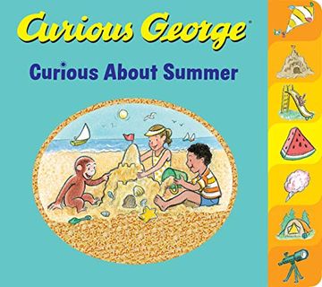 portada Curious George Curious About Summer (Tabbed Board Book) (en Inglés)