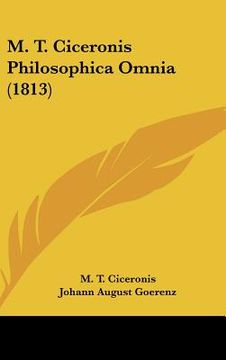 portada M. T. Ciceronis Philosophica Omnia (1813) (in Latin)