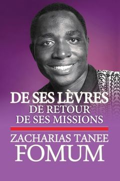 portada De Ses Lèvres: De retour de ses Missions (en Francés)