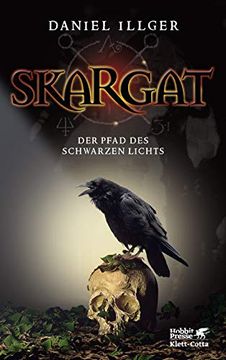 portada Skargat 1: Der Pfad des Schwarzen Lichts (in German)