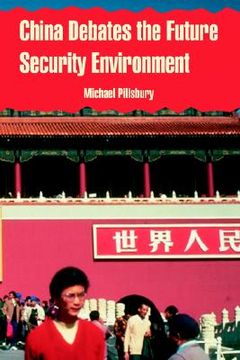 portada china debates the future security environment (en Inglés)