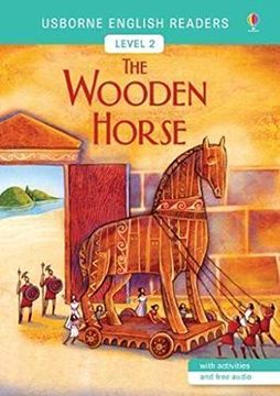 portada The Wooden Horse. Ediz. Illustrata (Usborne English Readers Level 2) 