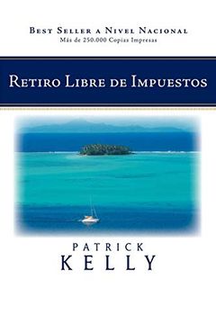 portada Retiro Libre de Impuestos (in Spanish)