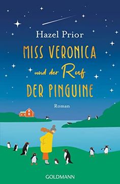 portada Miss Veronica und der ruf der Pinguine: Roman (en Alemán)