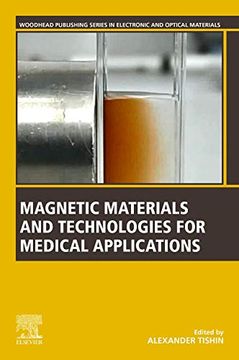 portada Magnetic Materials and Technologies for Medical Applications (Woodhead Publishing Series in Electronic and Optical Materials) (in English)