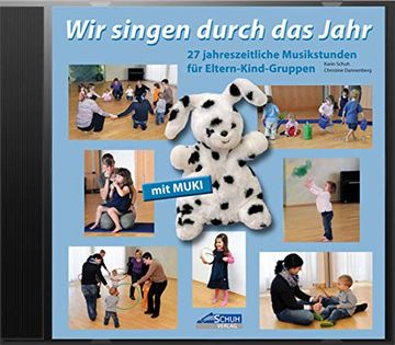 portada Wir Singen Durch das Jahr - Hörbeispiele-Cd: 27 Jahreszeitliche Musikstunden für Eltern-Kind-Gruppen (en Alemán)
