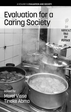 portada Evaluation For A Caring Society (evaluation And Society) (in English)