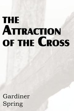 portada the attraction of the cross (en Inglés)