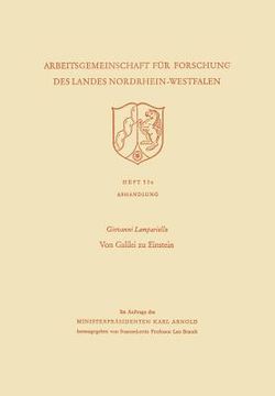 portada Von Galilei Zu Einstein: Eine Historisch-Kritische Betrachtung Des Weges Der Klassischen Physik Zur Relativitätstheorie (in German)
