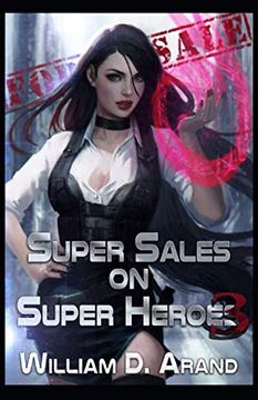 portada Super Sales on Super Heroes: Book 3 (en Inglés)