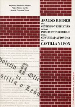 portada Análisis jurídico del contenido y estructura de los Presupuestos Generales de la Comunidad Autónoma de Castilla y León