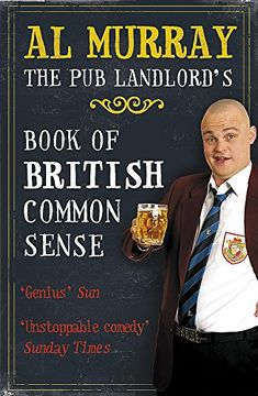 portada Al Murray: The pub Landlord'S Book of British Common Sense 