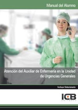 portada Atención del Auxiliar de Enfermería en la Unidad de Urgencias Generales