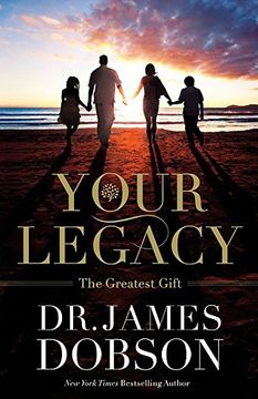 portada Your Legacy: The Greatest Gift (en Inglés)