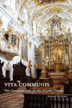 portada vita communis: the common life of the secular clergy (en Inglés)