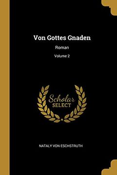 portada Von Gottes Gnaden: Roman; Volume 2 