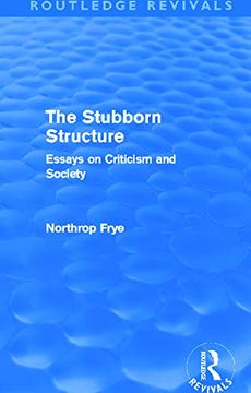 portada The Stubborn Structure: Essays on Criticism and Society (Routledge Revivals) (in English)