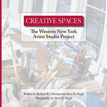 portada Creative Spaces: The Western New York Artist Studio Project (en Inglés)