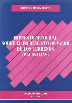 Impuesto municipal sobre el incrmento de valor de los terrenos