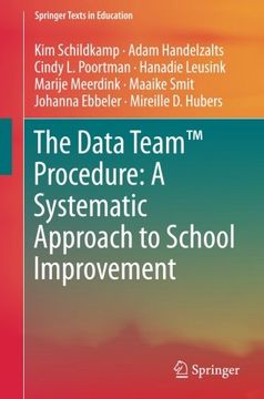 portada The Data Team™ Procedure: A Systematic Approach to School Improvement (Springer Texts in Education)